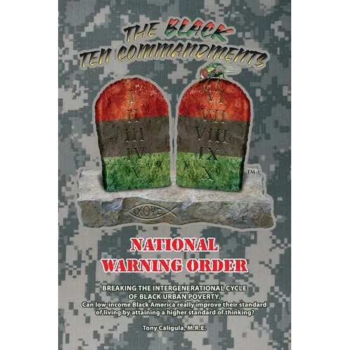 The Black Ten Commandments: National Warning Order - Paperback