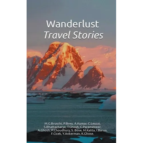 Wanderlust - Travel Stories