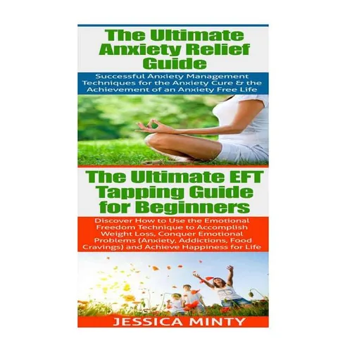 Anxiety Relief: EFT Tapping: Anxiety Management & Stress Solutions for Overcoming Anxiety, Worry, Cravings, Temptation & Bad Habits