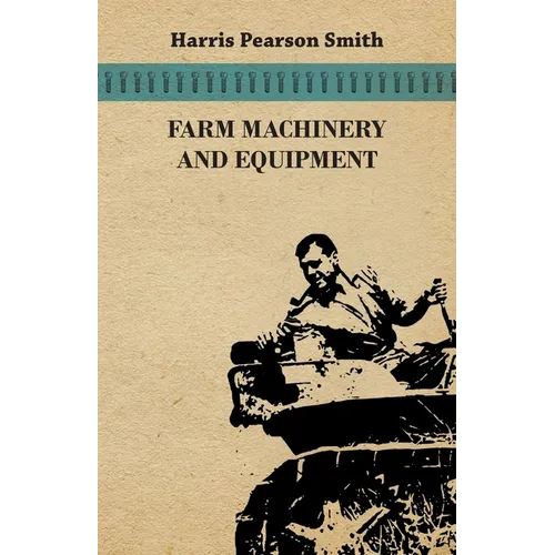 Farm Machinery and Equipment