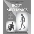 Body Mechanics in Health and Disease