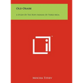 Old Oraibi: A Study of the Hopi Indians of Third Mesa