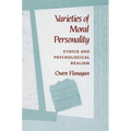 Varieties of Moral Personality: Ethics and Psychological Realism