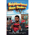 Neighborhood Hope Dealerz: A Guide To Empower Communities From Within