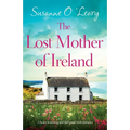 The Lost Mother of Ireland: A heart-warming and feel-good Irish romance