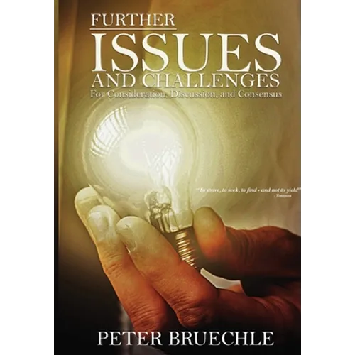 Further Issues and Challenges