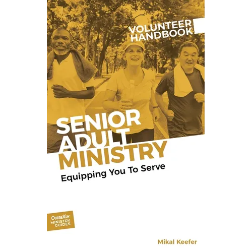 Senior Adult Ministry Volunteer Handbook