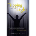 Tripping Into the Light