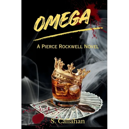 Omega: A Pierce Rockwell Novel