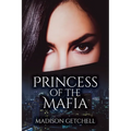 Princess of the Mafia
