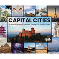 Capital Cities: A Journey Around The World Through 118 Capital Cities