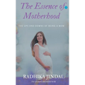 The Essence of Motherhood