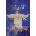 Daily Devotion Gospel of Mark