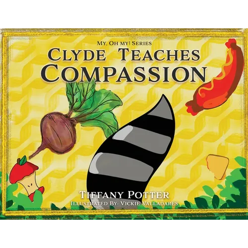 Clyde Teaches Compassion