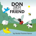 Don the Fly wants a Friend