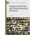 Experimental Film and Photochemical Practices