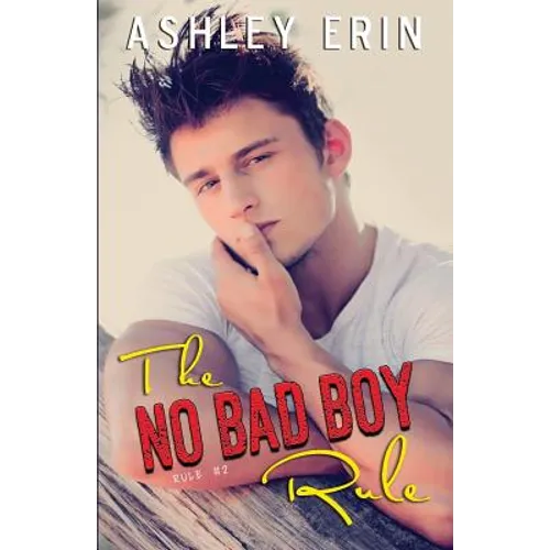 The No Bad Boy Rule