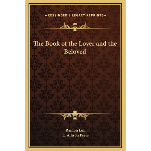 The Book of the Lover and the Beloved