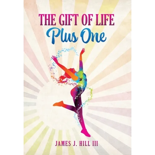 The Gift of Life, Plus One