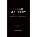 Field Mastery