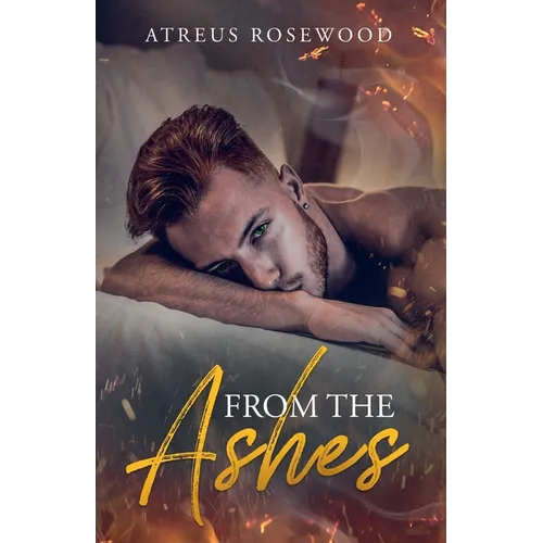 From the Ashes