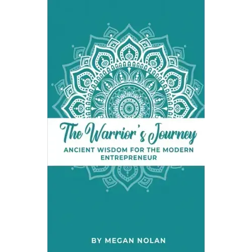 The Warrior's Journey