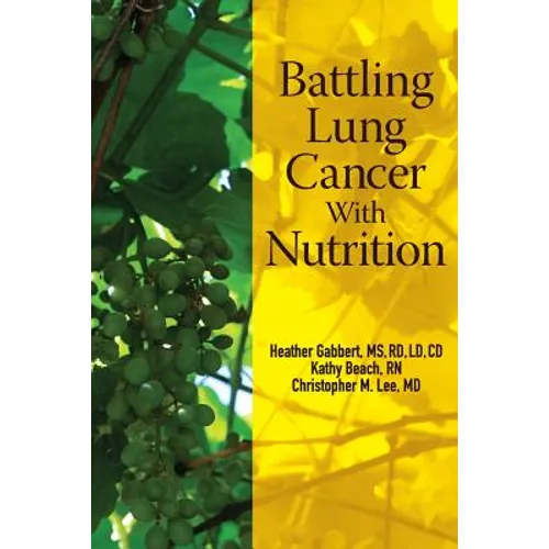 Battling Lung Cancer With Nutrition
