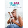 The Bear Project: How a Jack Russell named Bear grew her Angel Wings