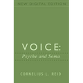Voice: Psyche and Soma