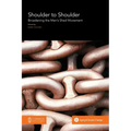 Shoulder to Shoulder: Broadening the Men's Shed Movement