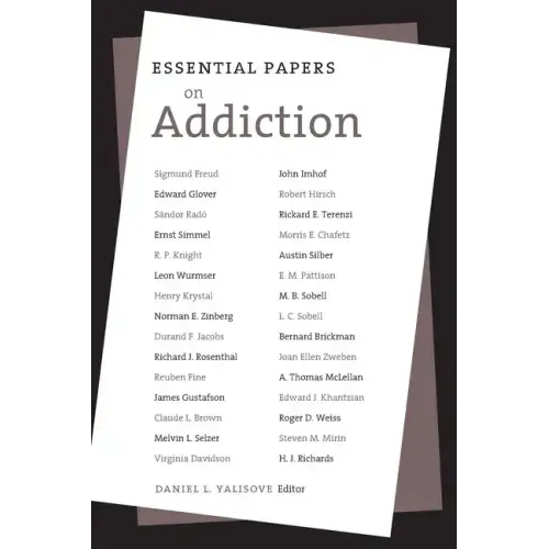 Essential Papers on Addiction