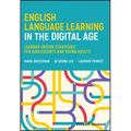 English Language Learning in the Digital Age: Learner-Driven Strategies for Adolescents and Young Adults