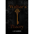 Walter's Theory