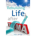 Rebuilding Life After Trauma