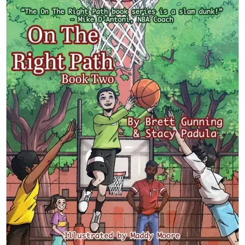 On The Right Path: Book Two