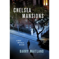 Chelsea Mansions: A Brock and Kolla Mystery