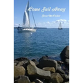 Come Sail Away