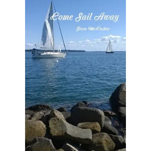 Come Sail Away