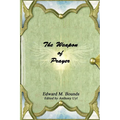 The Weapon of Prayer