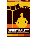 Spirituality: A Search for Balance and Enlightenment: Spiritual Health and Wellness