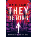 They Return: Book 3 of the They Stay Series