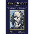 Beyond Borders: The Proposals of John Amos Comenius for a Democratic World Government