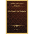The Miracle Of The Bells