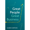 Great People, Great Business: Your HR handbook for creating a business that's ready to scale and grow