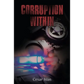Corruption Within
