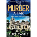 The Murder Affair: An absolutely addictive cozy mystery