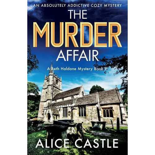 The Murder Affair: An absolutely addictive cozy mystery