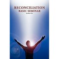 Reconciliation Basic Seminar
