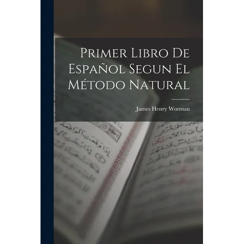 Primer Libro De Español Segun El Método Natural