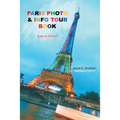 Paris Photo & Info Tour Book